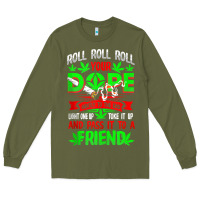 Army Green funny weed pot lover roll joint friend smoking marijuana tank top Long Sleeve Tee - linhVisuals
