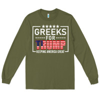 Army Green greeks for trump conservative gift trump 2020 re election t shirt Long Sleeve Tee - linhVisuals