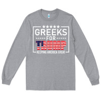 Heather Grey greeks for trump conservative gift trump 2020 re election t shirt Long Sleeve Tee - linhVisuals