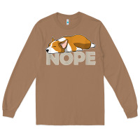 Toasted Coconut nope lazy corgi Long Sleeve Tee - linhVisuals