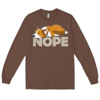 Chestnut nope lazy corgi Long Sleeve Tee - linhVisuals