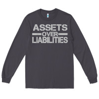 Smoke assets over liabilities mens t shirt Long Sleeve Tee - linhVisuals