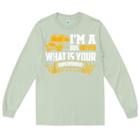 Matcha i'm a bus driver what is your superpower driving school bus t shirt Long Sleeve Tee - linhVisuals