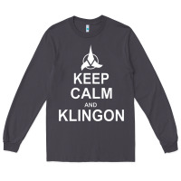 Smoke keep calm and klingon Long Sleeve Tee - linhVisuals