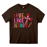 Chocolate Brown love like jesus Heavy Core Tee - OliviaCreatesArt