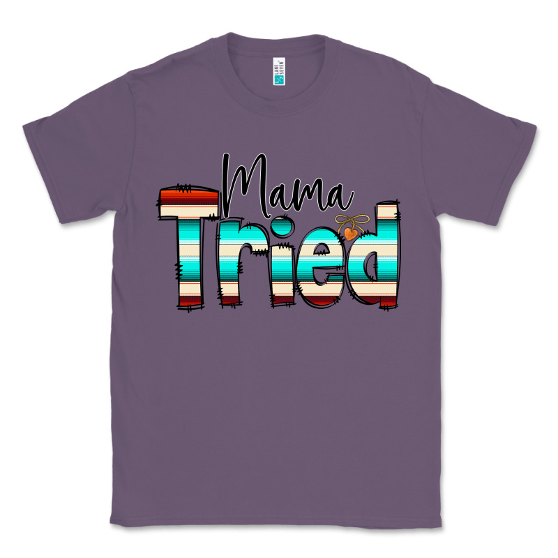 Mama Tried Classic Tee by CowCowDesign | Teevron