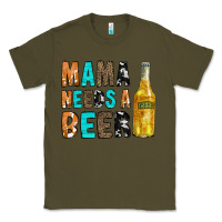 Army Green Mama Needs a Beer Classic Tee - CowCowDesign