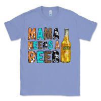 Colony Blue Mama Needs a Beer Classic Tee - CowCowDesign