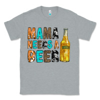 Heather Grey Mama Needs a Beer Classic Tee - CowCowDesign