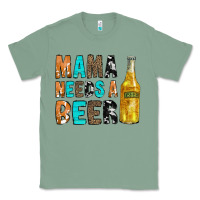 Sage Mama Needs a Beer Classic Tee - CowCowDesign
