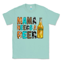 Seafoam Mama Needs a Beer Classic Tee - CowCowDesign