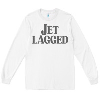 White jet lagged cute world traveler & funny vacation pullover hoodie Long Sleeve Tee - linhVisuals