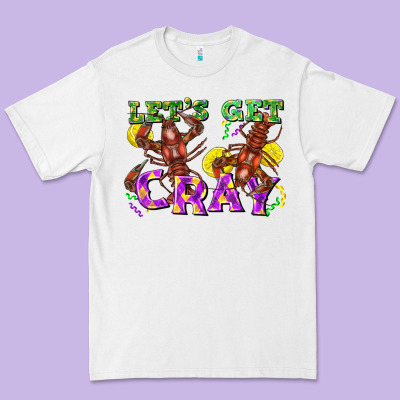 Let's Get Cray Premium Tee Designed By Fadigitalartstudio