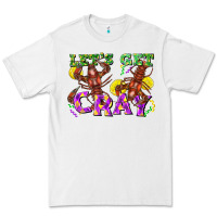 White Let's get cray Premium Tee - FaDigitalArtStudio