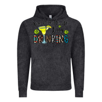 Vintage Black you had me at day drinkg Vintage Hoodie - CowhideDigitalArt