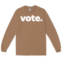 Toasted Coconut vote   election voting political long sleeve t shirt Long Sleeve Tee - linhVisuals