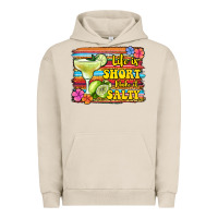 Pigment French Oak life is short make it salty 1 Urban Hoodie - Jasminsmagicworld