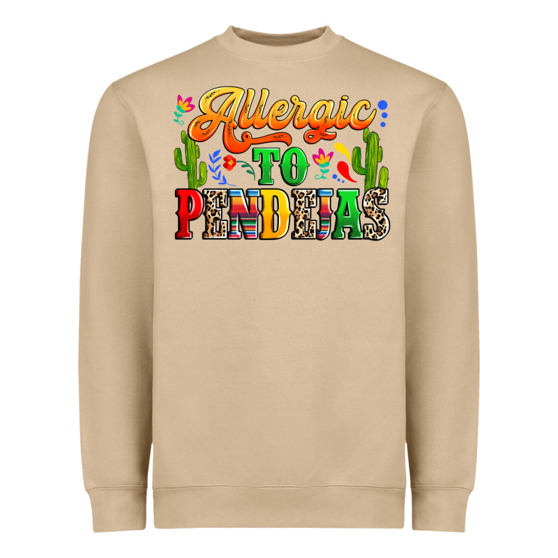 Allergic To Pendejas Heavyweight Sweatshirt by RanaPortraitStore | Teevron