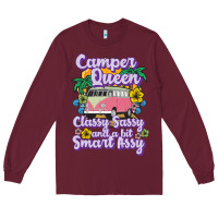 Burgundy camp camping camper queen classy sassy and a bit smart assycamper camp Long Sleeve Tee - linhVisuals