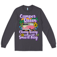 Smoke camp camping camper queen classy sassy and a bit smart assycamper camp Long Sleeve Tee - linhVisuals