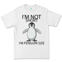 White I'm Not Short I'm Penguin Size Premium Tee - Bettercallsaul