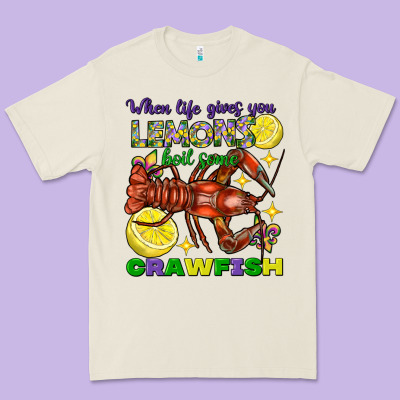 When Life Gives You Lemons Boil Some Crawfish Mard Premium Tee Designed By Fadigitalartstudio