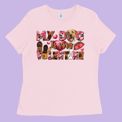My Dog Is My Valentine Ladies Tee Designed By Fadigitalartstudio