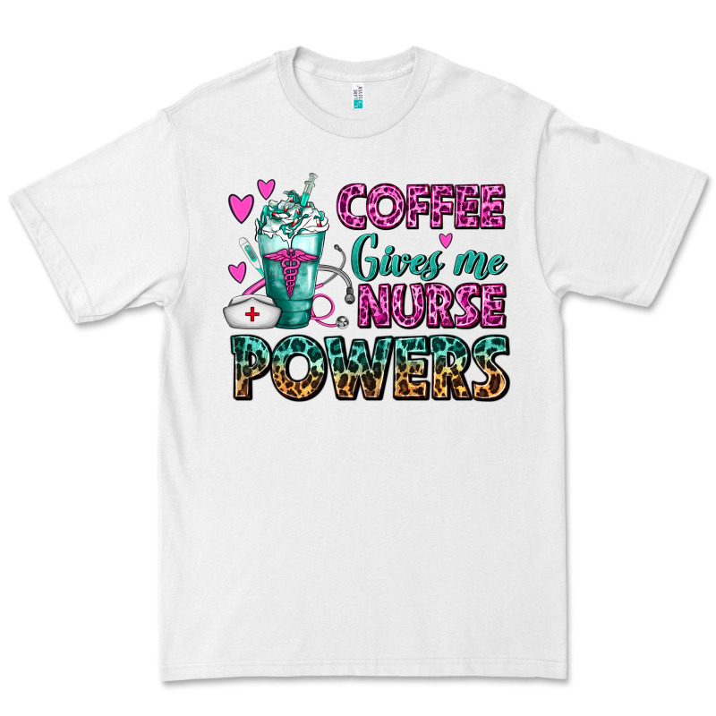 Coffee Gives Me Nurse Powers Premium Tee by FaDigitalArtStudio | Teevron