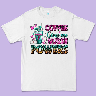 Coffee Gives Me Nurse Powers Premium Tee Designed By Fadigitalartstudio