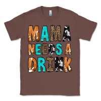 Chestnut Mama Needs a Drink Classic Tee - CowCowDesign