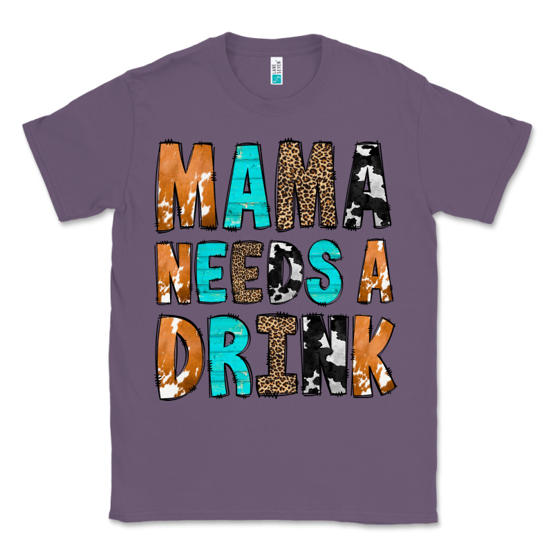 Mama Needs A Drink Classic Tee by CowCowDesign | Teevron
