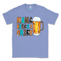 Colony Blue Mama Needs a Drink Classic Tee - CowCowDesign