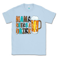 Dusty Blue Mama Needs a Drink Classic Tee - CowCowDesign