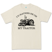 I D Rather Be On My Tractor Premium Tee | Teevron