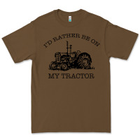 Cacao I D Rather Be On My Tractor Premium Tee - Bettercallsaul
