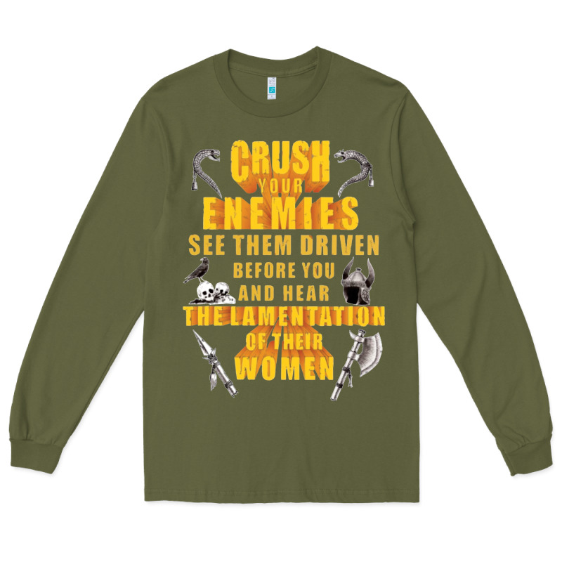 Crushs Your Enemies Merch Long Sleeve Tee by baoMotion | Teevron