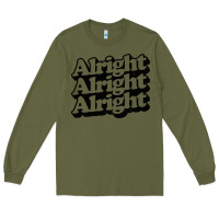 Army Green alright alright alright Long Sleeve Tee - baoMotion