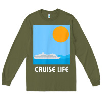 Army Green cruise life design travel & cruise wear t shirt Long Sleeve Tee - baoMotion