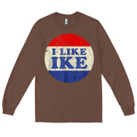 Chestnut i like ike political button vintage distressed Long Sleeve Tee - baoMotion