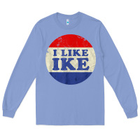 Colony Blue i like ike political button vintage distressed Long Sleeve Tee - baoMotion