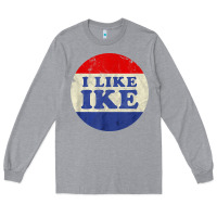 Heather Grey i like ike political button vintage distressed Long Sleeve Tee - baoMotion