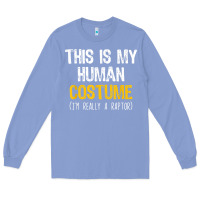 Colony Blue human costume raptor halloween velociraptor lazy easy t shirt Long Sleeve Tee - baoMotion