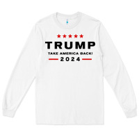 White donald trump 2024 take america back Long Sleeve Tee - baoMotion