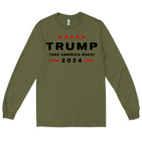 Army Green donald trump 2024 take america back Long Sleeve Tee - baoMotion