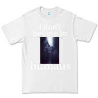 White I don't believe i̇n humans Premium Tee - Bettercallsaul
