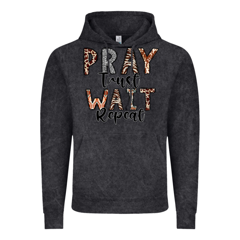 Pray Trust Wait Repeat Vintage Hoodie by CowhideDigitalArt | Teevron