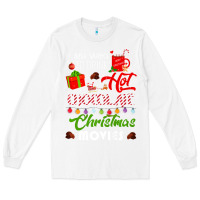 White i just want to drink hot chocolate watch christmas movies premium Long Sleeve Tee - baoMotion