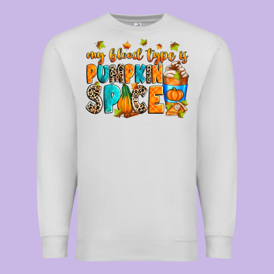 My Blood Type Is Pumpkin Spice Premium Sweatshirt Designed By Ranaportraitstore
