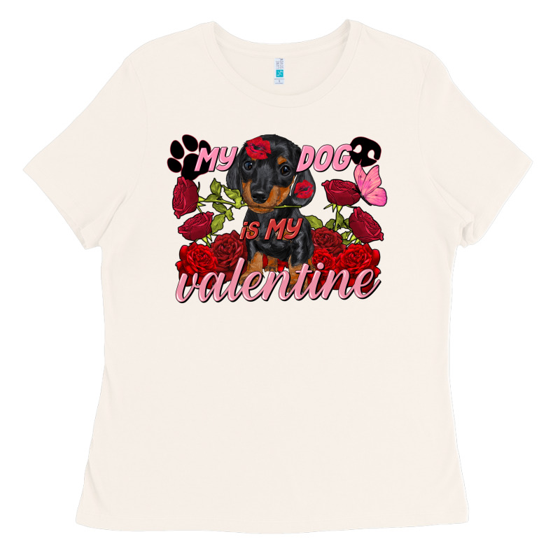 My Dog Is My Valentine Valentine's Day Ladies Tee by FaDigitalArtStudio | Teevron