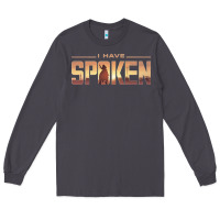 Smoke i have spoken Long Sleeve Tee - baoMotion